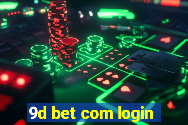 9d bet com login